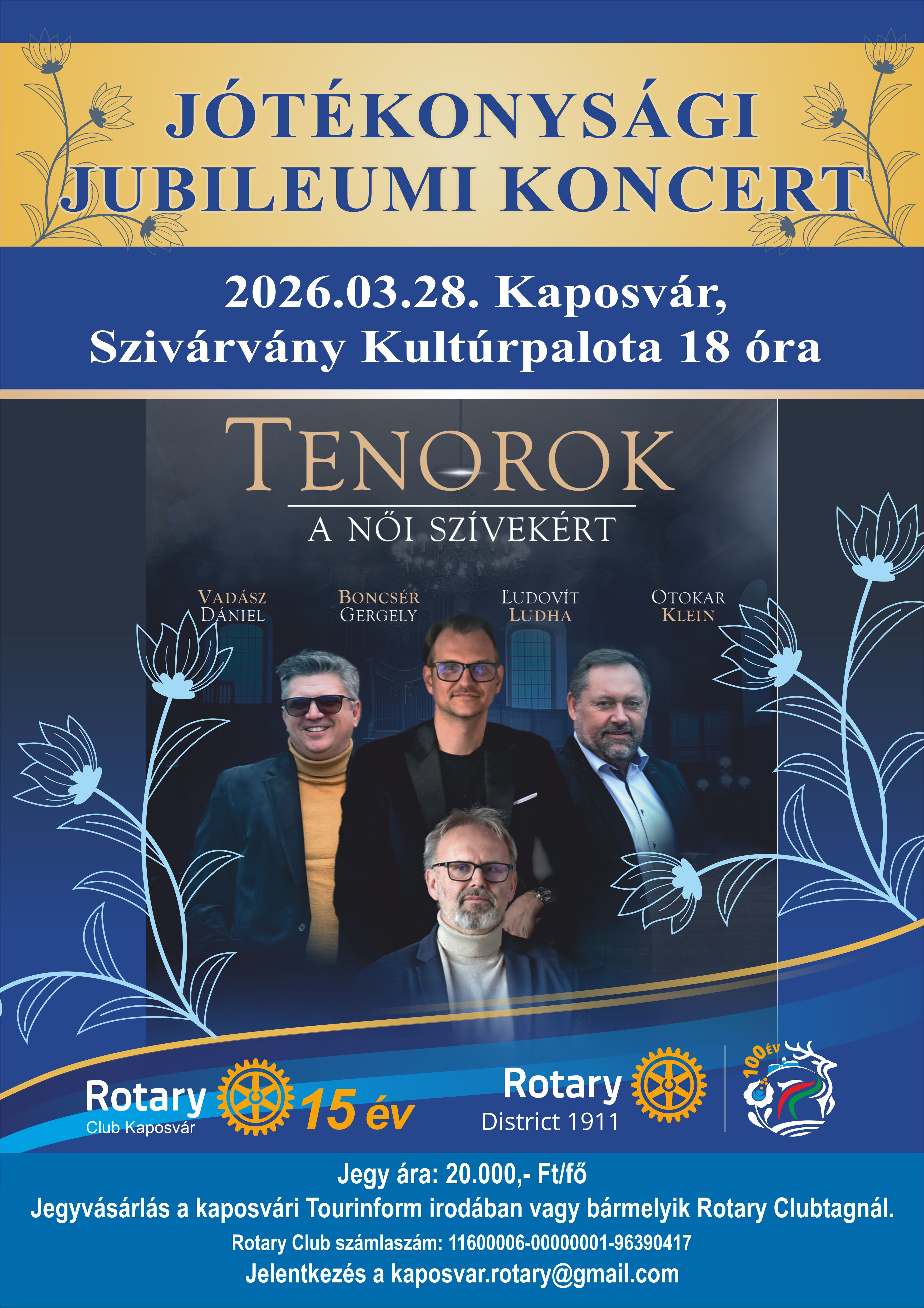 Tenorok a női szívekért jótékonysági jubileumi koncert